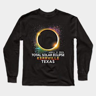 Kerrville Texas Totality Total Solar Eclipse April 8 2024 Long Sleeve T-Shirt